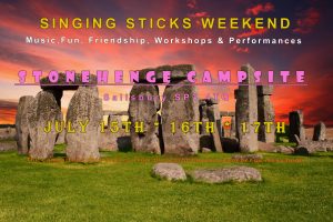 Singing Sticks weekend july 15-17-2022 stonehenge